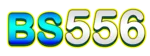 BS556 ทางเข้าเล่น ล่าสุด ไม่โดนบล็อก เว็บตรง 2026